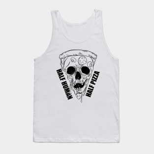 Pizza skull. Half Human Half Pizza Tank Top